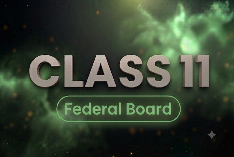 Class 11 Federal Board Notes, Subjects & Past Papers - Talimify